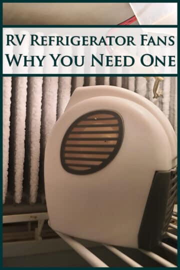 RV Refrigerator Fans - Why You Need One - 2 Nerds In A Truck