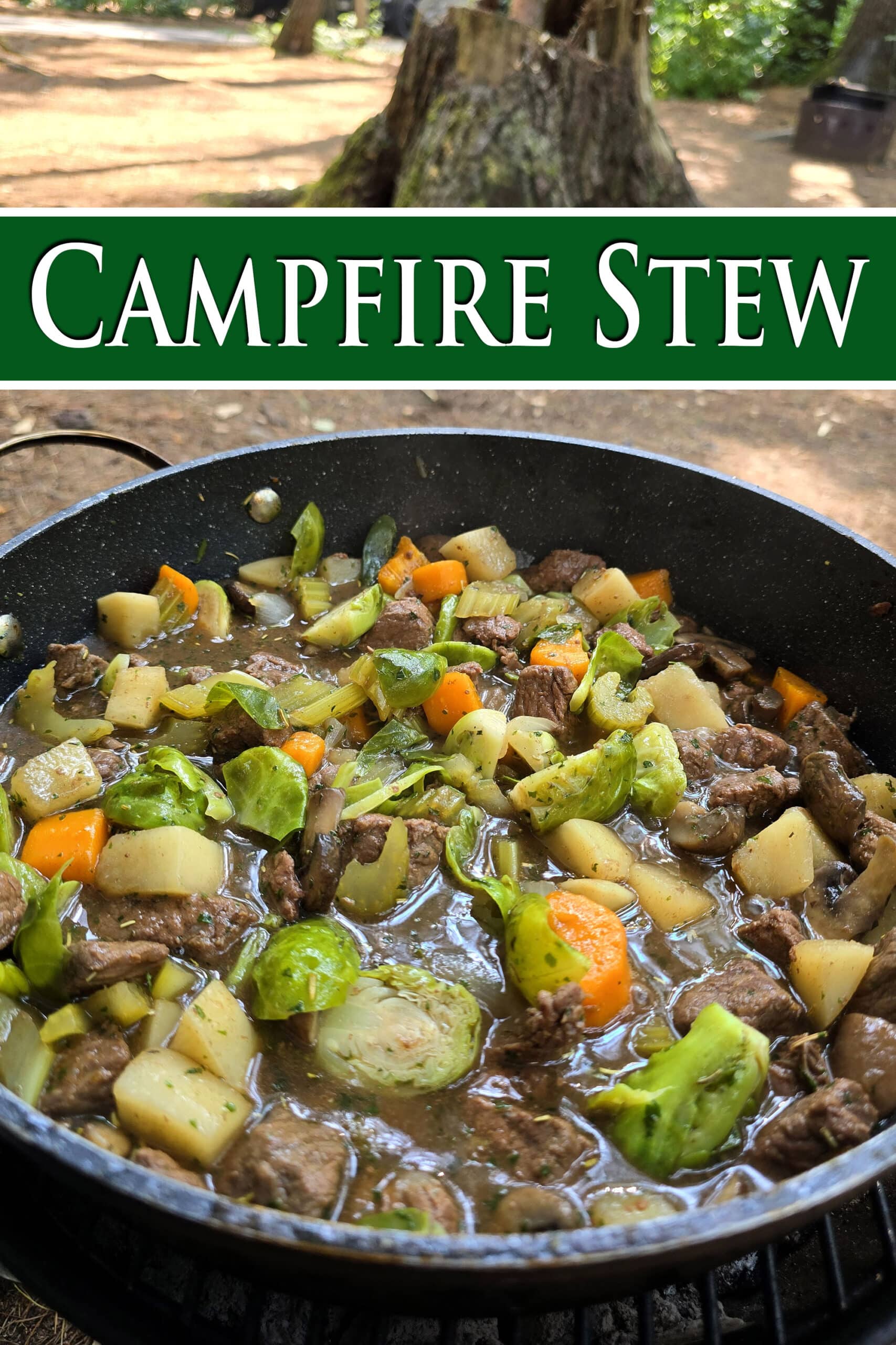 A large pot of stew over a charcoal BBQ. Overlaid text says campfire stew.