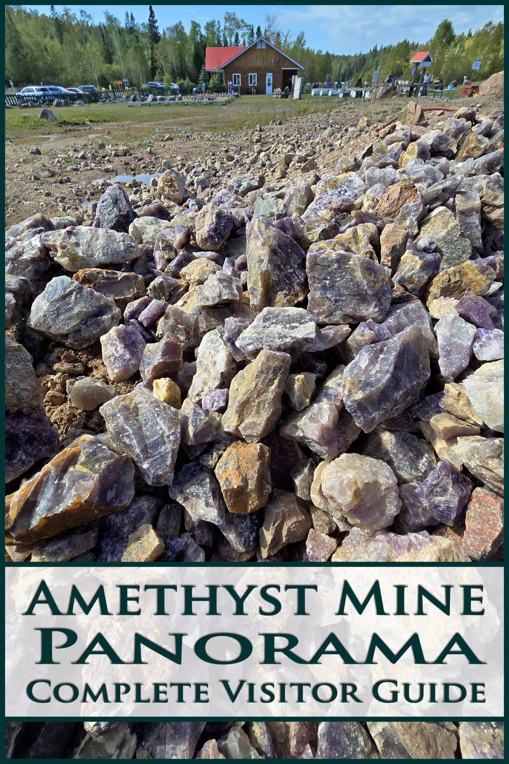 A large pile of amethysts. Overlaid text says amethyst mine panorama complete visitor guide.